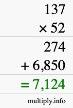 How to calculate 137 times 52 using long multiplication How to calculate 137 times 52 using long multiplication