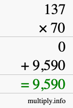 How to calculate 137 times 70 using long multiplication
