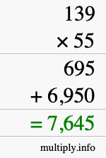 How to calculate 139 times 55 using long multiplication How to calculate 139 times 55 using long multiplication
