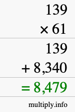 How to calculate 139 times 61 using long multiplication