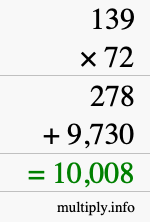 How to calculate 139 times 72 using long multiplication How to calculate 139 times 72 using long multiplication