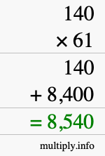 How to calculate 140 times 61 using long multiplication