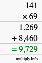 How to calculate 141 times 69 using long multiplication How to calculate 141 times 69 using long multiplication