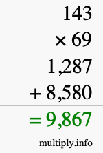 How to calculate 143 times 69 using long multiplication How to calculate 143 times 69 using long multiplication