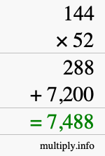 How to calculate 144 times 52 using long multiplication How to calculate 144 times 52 using long multiplication