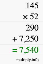 How to calculate 145 times 52 using long multiplication How to calculate 145 times 52 using long multiplication