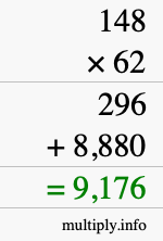 How to calculate 148 times 62 using long multiplication How to calculate 148 times 62 using long multiplication