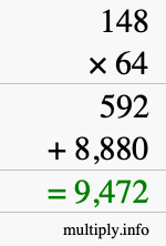 How to calculate 148 times 64 using long multiplication How to calculate 148 times 64 using long multiplication