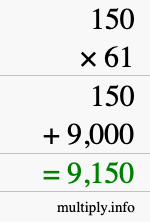 How to calculate 150 times 61 using long multiplication