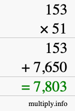 How to calculate 153 times 51 using long multiplication How to calculate 153 times 51 using long multiplication
