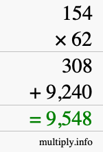 How to calculate 154 times 62 using long multiplication How to calculate 154 times 62 using long multiplication