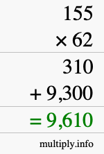 How to calculate 155 times 62 using long multiplication How to calculate 155 times 62 using long multiplication