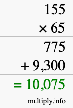 How to calculate 155 times 65 using long multiplication How to calculate 155 times 65 using long multiplication