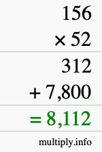 How to calculate 156 times 52 using long multiplication How to calculate 156 times 52 using long multiplication