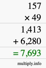 How to calculate 157 times 49 using long multiplication How to calculate 157 times 49 using long multiplication