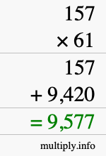 How to calculate 157 times 61 using long multiplication