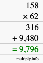 How to calculate 158 times 62 using long multiplication How to calculate 158 times 62 using long multiplication