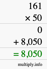 How to calculate 161 times 50 using long multiplication How to calculate 161 times 50 using long multiplication