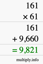 How to calculate 161 times 61 using long multiplication