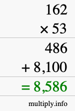 How to calculate 162 times 53 using long multiplication