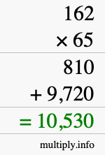 How to calculate 162 times 65 using long multiplication How to calculate 162 times 65 using long multiplication