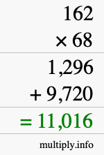 How to calculate 162 times 68 using long multiplication