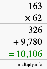How to calculate 163 times 62 using long multiplication