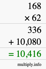How to calculate 168 times 62 using long multiplication