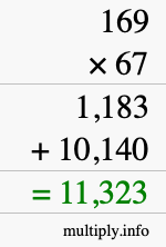 How to calculate 169 times 67 using long multiplication