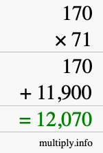 How to calculate 170 times 71 using long multiplication