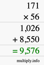 How to calculate 171 times 56 using long multiplication How to calculate 171 times 56 using long multiplication