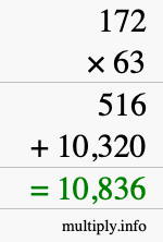 How to calculate 172 times 63 using long multiplication How to calculate 172 times 63 using long multiplication