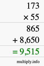 How to calculate 173 times 55 using long multiplication How to calculate 173 times 55 using long multiplication