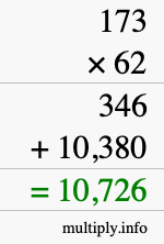 How to calculate 173 times 62 using long multiplication How to calculate 173 times 62 using long multiplication