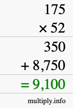 How to calculate 175 times 52 using long multiplication How to calculate 175 times 52 using long multiplication