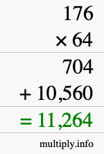How to calculate 176 times 64 using long multiplication