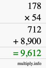 How to calculate 178 times 54 using long multiplication How to calculate 178 times 54 using long multiplication