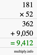 How to calculate 181 times 52 using long multiplication How to calculate 181 times 52 using long multiplication