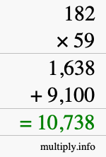 How to calculate 182 times 59 using long multiplication How to calculate 182 times 59 using long multiplication