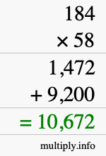 How to calculate 184 times 58 using long multiplication How to calculate 184 times 58 using long multiplication