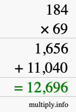 How to calculate 184 times 69 using long multiplication