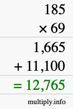 How to calculate 185 times 69 using long multiplication