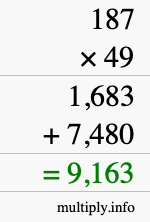 How to calculate 187 times 49 using long multiplication How to calculate 187 times 49 using long multiplication