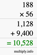How to calculate 188 times 56 using long multiplication How to calculate 188 times 56 using long multiplication