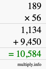 How to calculate 189 times 56 using long multiplication How to calculate 189 times 56 using long multiplication