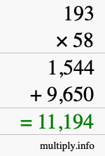 How to calculate 193 times 58 using long multiplication How to calculate 193 times 58 using long multiplication