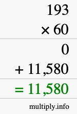 How to calculate 193 times 60 using long multiplication How to calculate 193 times 60 using long multiplication