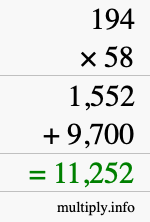 How to calculate 194 times 58 using long multiplication How to calculate 194 times 58 using long multiplication