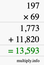 How to calculate 197 times 69 using long multiplication