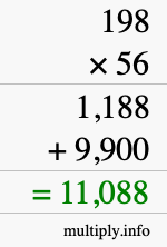 How to calculate 198 times 56 using long multiplication How to calculate 198 times 56 using long multiplication